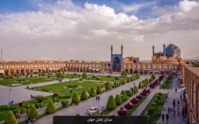 میدان نقش جهان اصفهان | تاریخچه، راهنمای بازدید و تصاویر